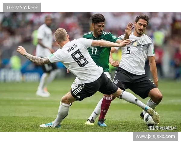 墨西哥对阵德国精彩直播比分实时更新与赛况分析